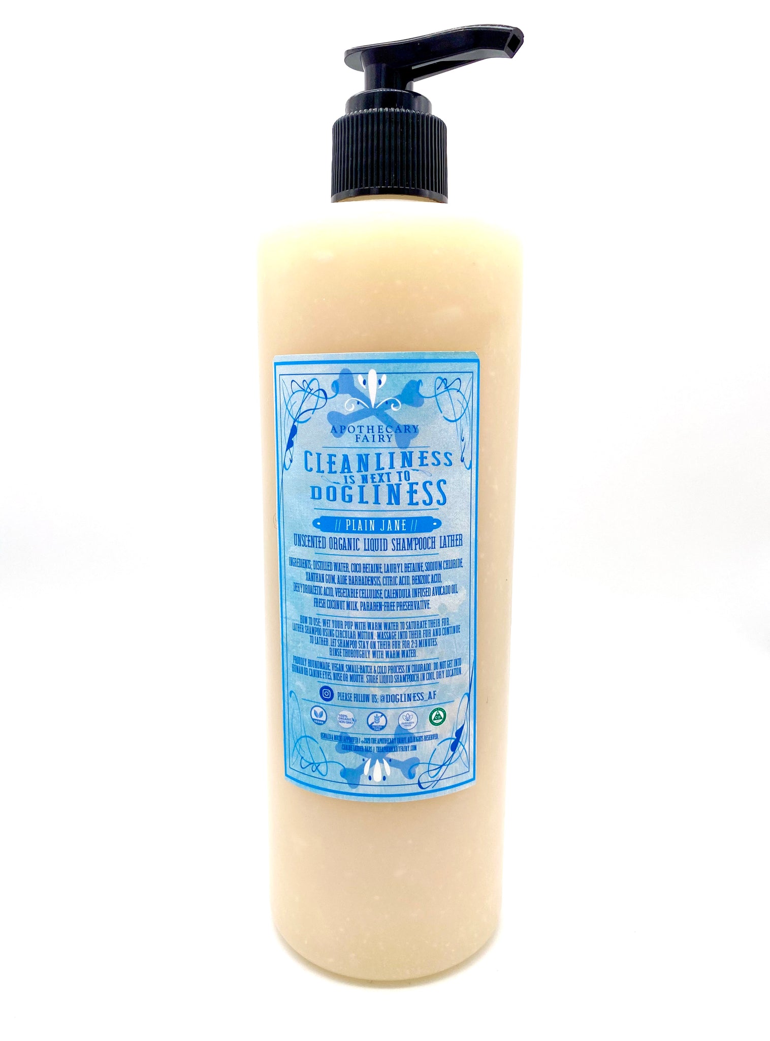 Cleanliness Is Next To Dogliness- Plain Jane Liquid Sham'pooch 16oz - The Apothecary Fairy